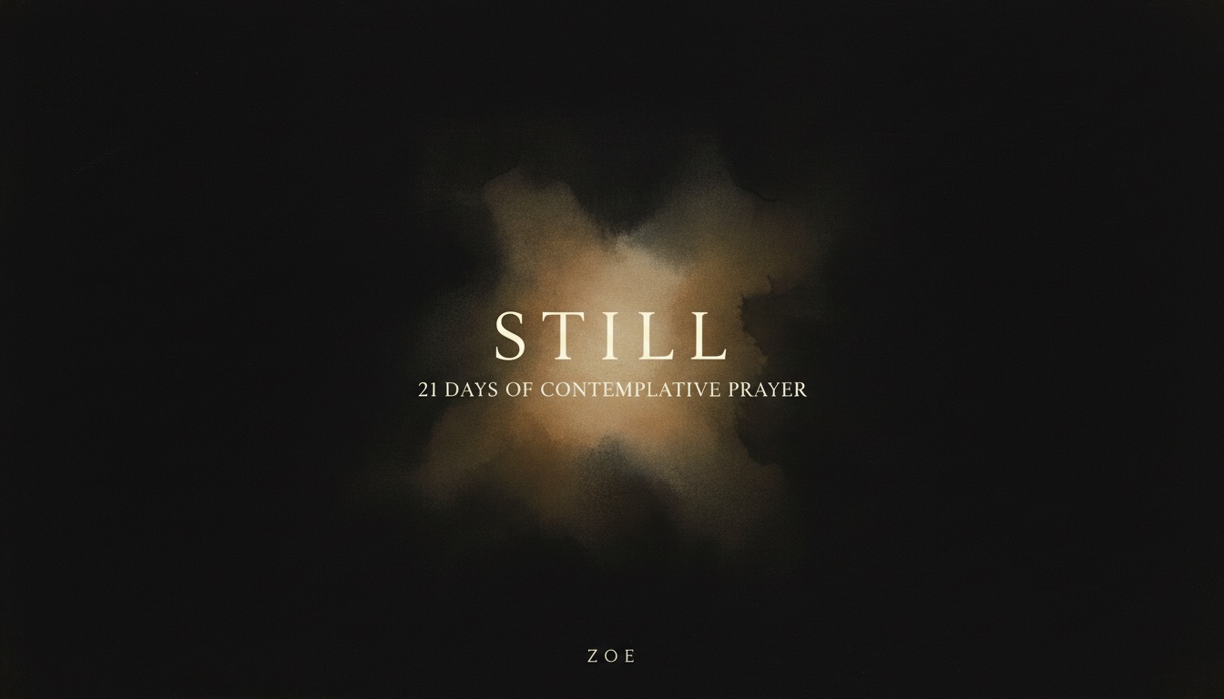 Still: 21 Days of Contemplative Prayer