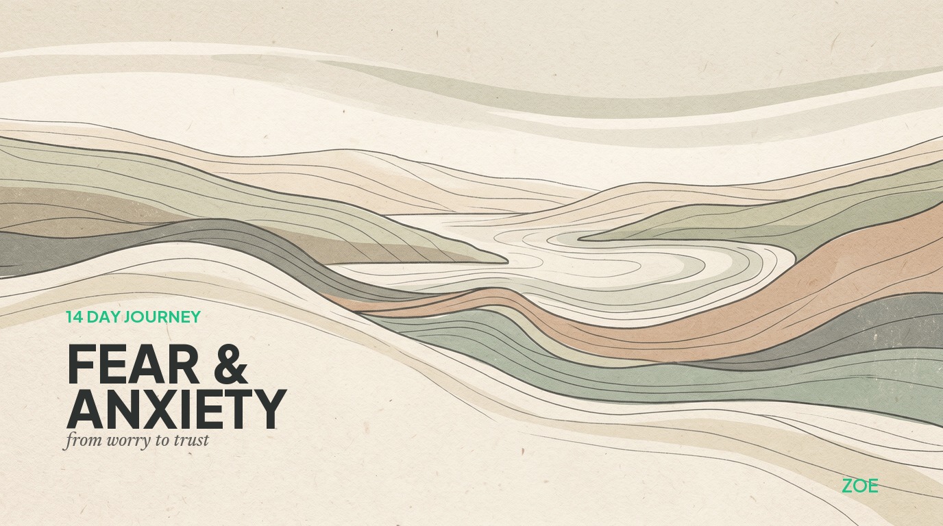 Fear & Anxiety: From Worry to Trust